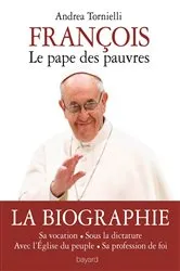 Book cover of FRANÇOIS LE PAPE DES PAUVRES by Andrea Tornielli