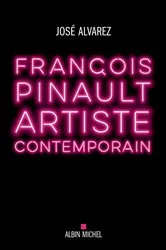 Book cover of François Pinault artiste contemporain by Unknown