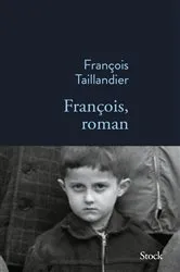 Book cover of François, roman by François Taillandier