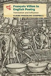 Book cover of François Villon in English Poetry by Claire Pascolini-Campbell