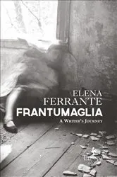 Book cover of Frantumaglia by Unknown