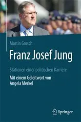 Book cover of Franz Josef Jung by Martin Grosch