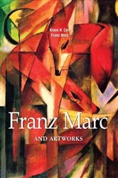 Book cover of Franz Marc and artworks by Franz Marc