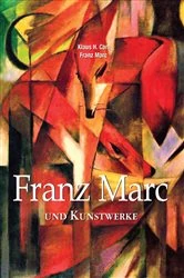Book cover of Franz Marc und Kunstwerke by Franz Marc