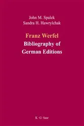 Book cover of Franz Werfel: Bibliography of German Editions by John M. Spalek