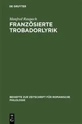 Book cover of Französierte Trobadorlyrik by Manfred Raupach