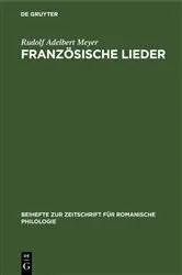 Book cover of Französische Lieder by Rudolf Adelbert Meyer