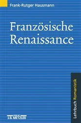 Book cover of Französische Renaissance by Frank-Rutger Hausmann