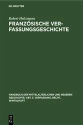 Book cover of Französische Verfassungsgeschichte by Robert Holtzmann