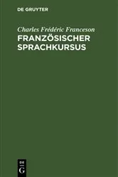 Book cover of Französischer Sprachkursus by Charles Frédéric Franceson