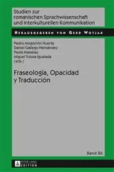 Book cover of Fraseología, Opacidad y Traducción by Gerd Wotjak