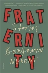 Book cover of Fraternity by Benjamin Nugent