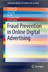 Book cover of Fraud Prevention in Online Digital Advertising by Xingquan Zhu