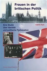 Book cover of Frauen in der britischen Politik by Kathrin Ruhl