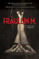 Book cover of Fraulein M. by Caroline Woods