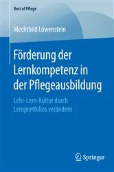 Book cover of Förderung der Lernkompetenz in der Pflegeausbildung by Mechthild Löwenstein