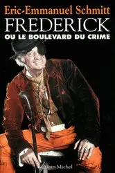 Book cover of Frédérick ou le Boulevard du crime by Unknown