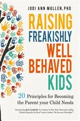 Book cover of Freakishly Well-Behaved Kids by JODI Ann MULLEN