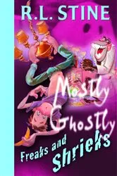 Book cover of Freaks and Shrieks by R.L. Stine