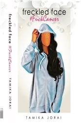 Book cover of Freckled Face by Tamika Jorai