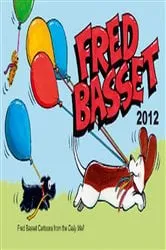 Book cover of Fred Basset Yearbook 2012 by Unknown