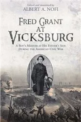 Book cover of Fred Grant at Vicksburg by Albert A. Nofi