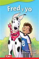 Book cover of Fred y yo by Maya Franklin