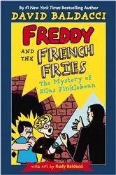 Book cover of Freddy and the French Fries #2: by David Baldacci