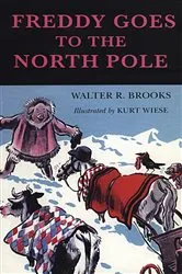 Book cover of Freddy Goes to the North Pole by Walter R. Brooks