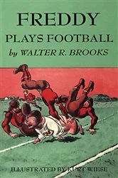 Book cover of Freddy Plays Football by Walter R. Brooks