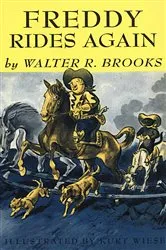 Book cover of Freddy Rides Again by Walter R. Brooks