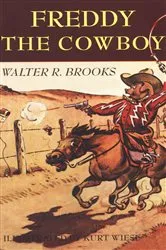Book cover of Freddy the Cowboy by Walter R. Brooks