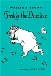 Book cover of Freddy the Detective by Walter R. Brooks