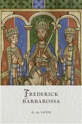 Book cover of Frederick Barbarossa by G. A. Loud