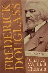 Book cover of Frederick Douglass - A Biography by Unknown