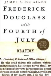 Book cover of Frederick Douglass and the Fourth of July by James A. Colaiaco