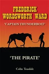 Book cover of FREDERICK WORDSWORTH WARD by Colin Teasdale