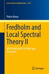 Book cover of Fredholm and Local Spectral Theory II by Pietro Aiena