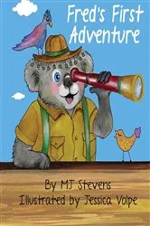 Book cover of Fred's First Adventure by Stevens, MJ,