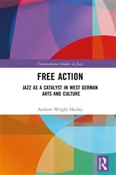 Book cover of Free Action by Andrew Wright Hurley