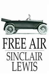 Book cover of Free Air by Sinclair Lewis
