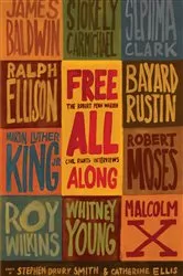 Book cover of Free All Along by Stephen Drury Smith