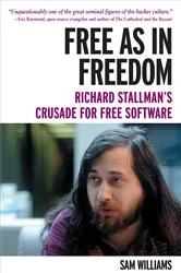 Book cover of Free as in Freedom [Paperback] by Sam Williams