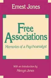 Book cover of Free Associations by Ernest Jones