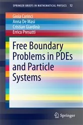 Book cover of Free Boundary Problems in PDEs and Particle Systems by Gioia Carinci