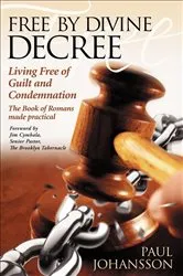 Book cover of Free by Divine Decree by Paul Johansson