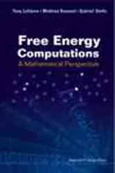Book cover of Free Energy Computations: A Mathematical Perspective by Mathias Rousset