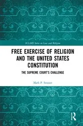 Book cover of Free Exercise of Religion and the United States Constitution by Mark P. Strasser