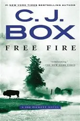 Book cover of Free Fire by C. J. Box