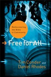 Book cover of Free for All (ēmersion: Emergent Village resources for communities of faith) by Tim Conder